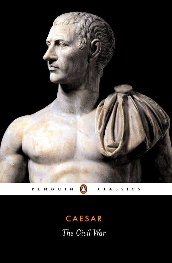Cover Art for 9780140441871, The Civil War by Julius Caesar