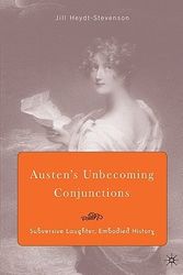 Cover Art for 9780230602489, Austen's Unbecoming Conjunctions by Jill Heydt-Stevenson
