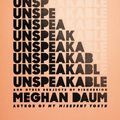 Cover Art for 9780374280444, The Unspeakable: And Other Subjects of Discussion by Meghan Daum