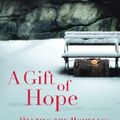 Cover Art for 9781469225258, A Gift of Hope by Danielle Steel