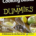 Cover Art for 9780764572067, Cooking Basics for Dummies by Bryan Miller, Marie Rama, Eve Adamson, Wolfgang Puck