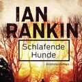 Cover Art for 9783641125462, Schlafende Hunde - Inspector Rebus 19 by Ian Rankin