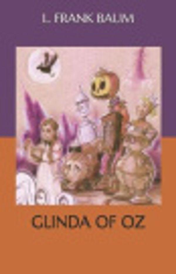 Cover Art for 9798558825121, Glinda of Oz by L. Frank Baum