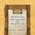 Cover Art for 9781612917566, Spiritual Disciplines for the Christian Life Study Guide by Donald S. Whitney