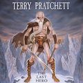 Cover Art for B002SQ9H8K, The Last Hero: A Discworld Fable by Terry Pratchett
