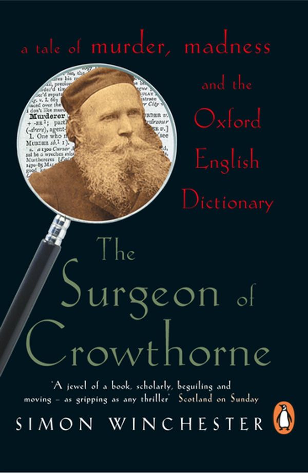 Cover Art for 9780141942049, The Surgeon of Crowthorne by Simon Winchester