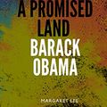 Cover Art for B08R928GV1, Dream Journal To A Promised Land Barack Obama: A Promised Land Barack Obama make a great dream for young by Margaret Lee