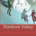 Cover Art for 9781791656355, Rainbow Valley by Lucy Maud Montgomery