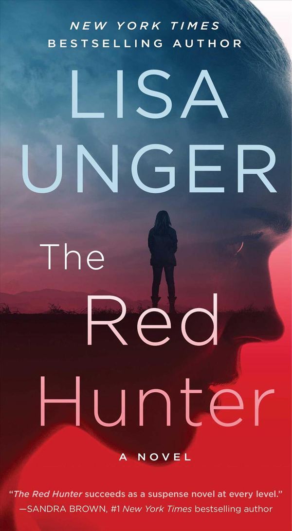 Cover Art for 9781501101717, The Red Hunter by Lisa Unger