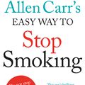 Cover Art for 9780141904443, Allen Carr's Easy Way to Stop Smoking by Allen Carr