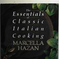Cover Art for 9780333570517, The Essentials of Classic Italian Cooking by Marcella Hazan