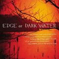 Cover Art for 9780316250504, Edge of Dark Water by Joe R Lansdale
