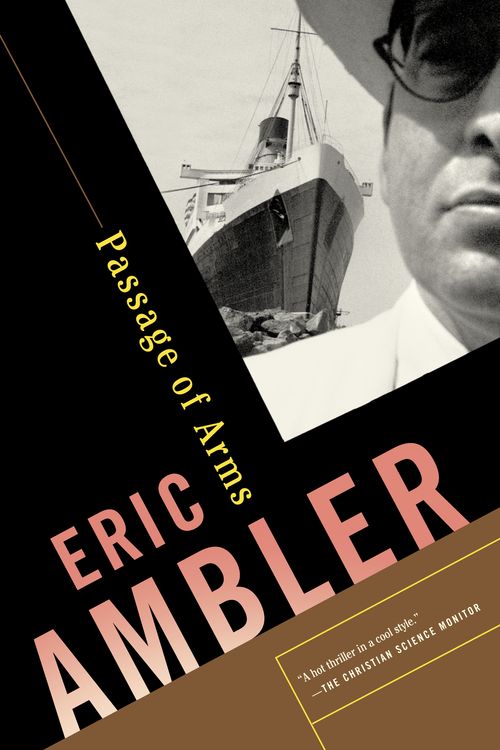 Cover Art for 9780375726781, Passage of Arms by Eric Ambler