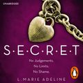 Cover Art for 9781473510104, SECRET by L. Marie Adeline