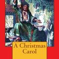 Cover Art for 9781539428688, A Christmas Carol by Charles Dickens