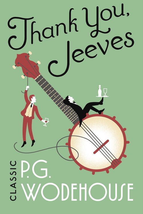 Cover Art for 9781787461062, Thank You, Jeeves(Jeeves & Wooster) by P.g. Wodehouse