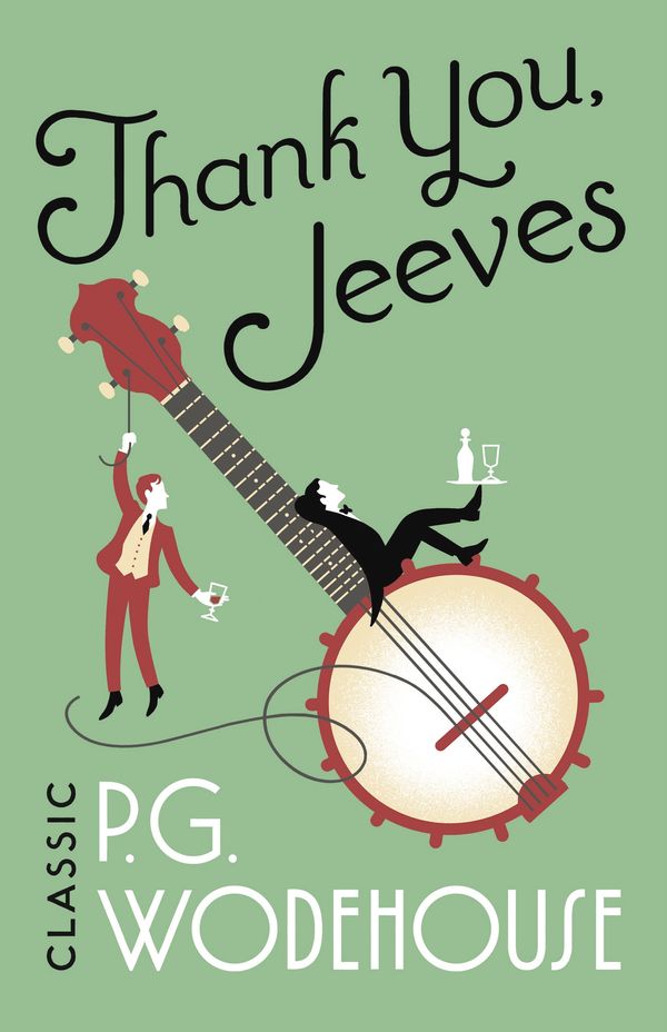 Cover Art for 9781787461062, Thank You, Jeeves(Jeeves & Wooster) by P.g. Wodehouse