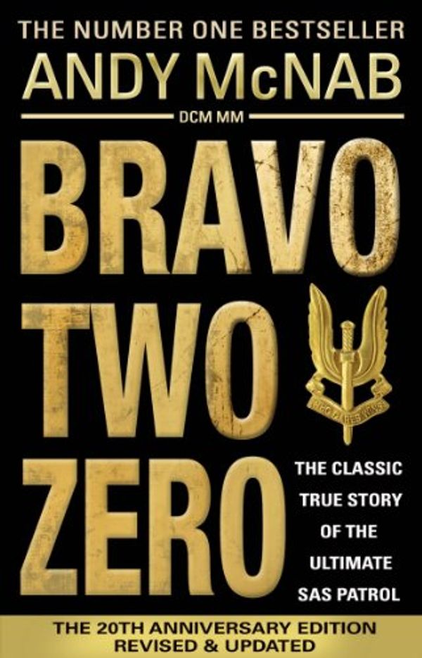 Cover Art for B00CLWLR66, Bravo Two Zero by Andy McNab