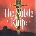 Cover Art for 9781405663496, The Subtle Knife by Philip Pullman