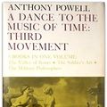 Cover Art for 9780316715461, Dance to the Music of Time, 3rd Movement, 3 Books in One Volume by Anthony Powell
