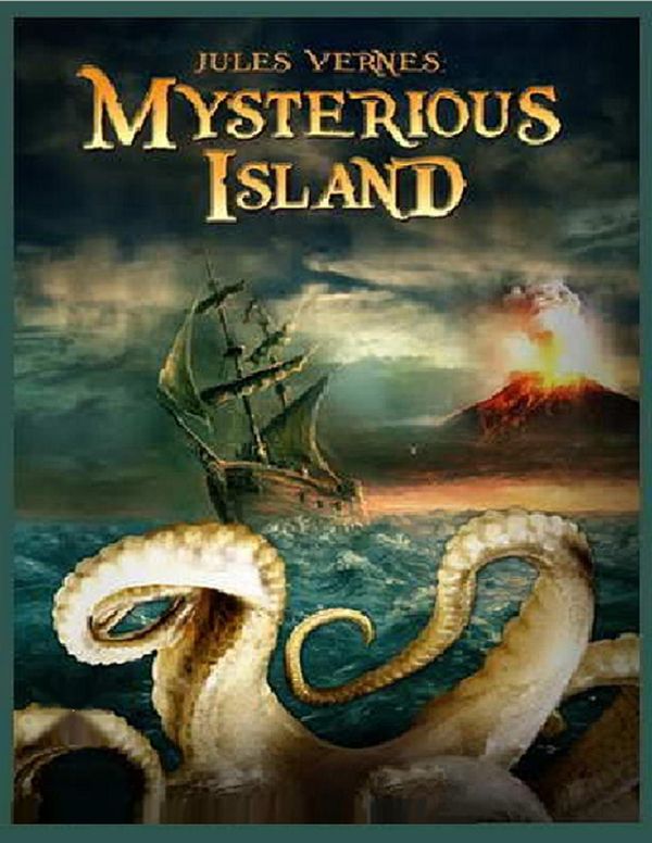 Cover Art for 9781471692116, The Mysterious Island by Jules Verne