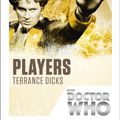 Cover Art for 9781849905213, Doctor Who: Players by Terrance Dicks