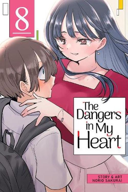 Cover Art for 9798888433874, The Dangers in My Heart Vol. 8 by Norio Sakurai