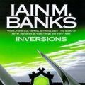 Cover Art for 0783629775626, Inversions by Iain M. Banks