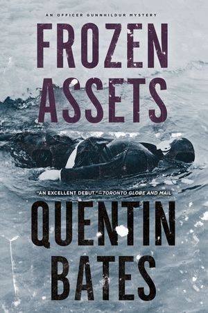 Cover Art for 9781616950569, Frozen Assets by Quentin Bates