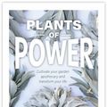 Cover Art for 9781925924350, Plants of Power by Stacey Demarco, Miranda Mueller