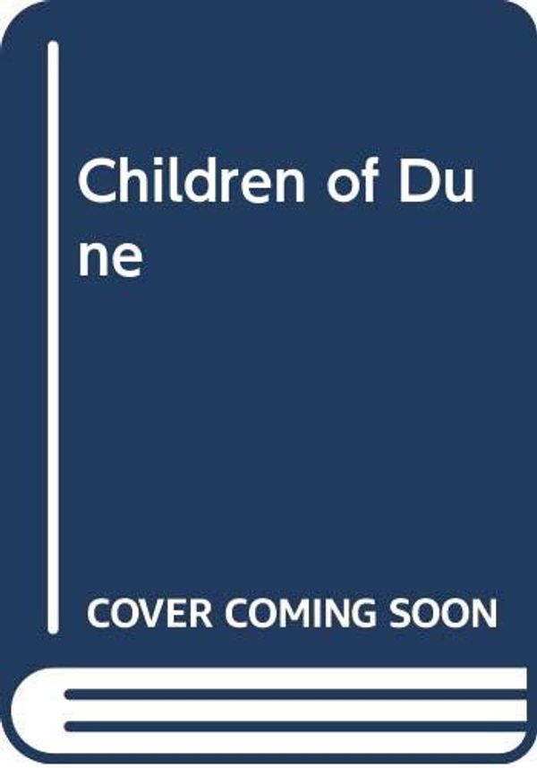 Cover Art for 9780606008273, Children of Dune by Frank Herbert