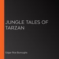 Cover Art for 9781724914378, Jungle Tales of Tarzan by Edgar Rice Burroughs