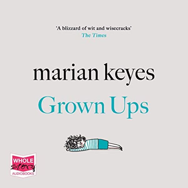 Cover Art for B07VWKQV42, Grown-Ups by Marian Keyes
