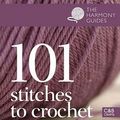 Cover Art for 9781843404798, 101 Stitches to Crochet by Erika Knight