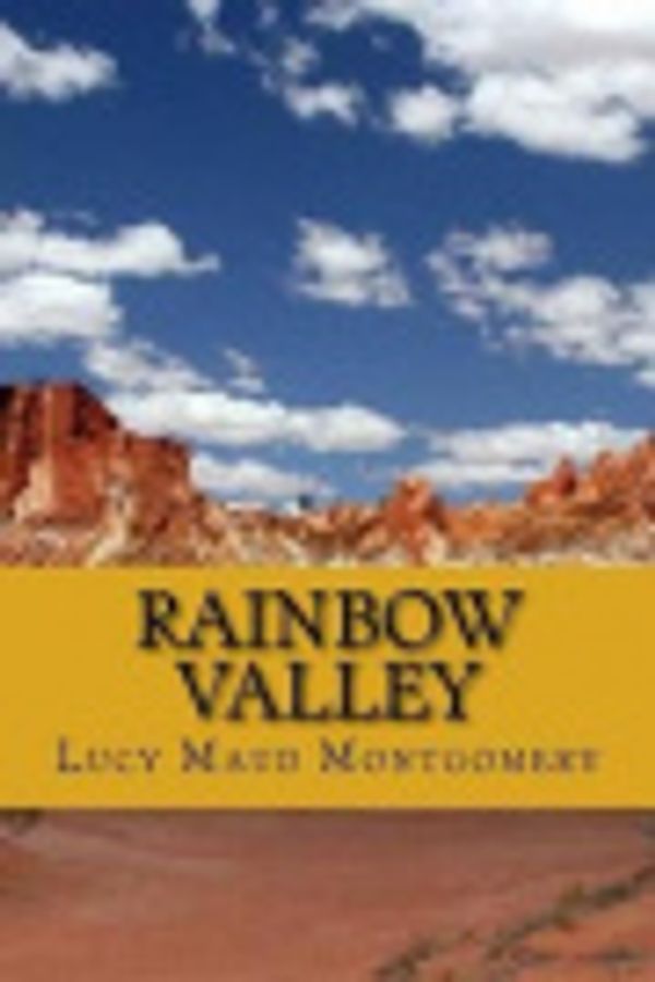 Cover Art for 9781974075461, Rainbow Valley by Lucy Maud Montgomery