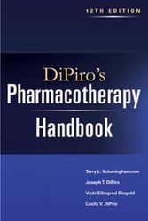 Cover Art for 9781264277919, DiPiro's Pharmacotherapy Handbook, 12th Edition by Schwinghammer, Terry, DiPiro, Joseph, Ellingrod, Vicki, DiPiro, Cecily