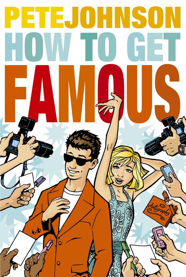 Cover Art for 9780440868170, How to Get Famous by Pete Johnson