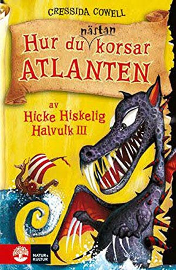 Cover Art for 9789127132306, (6) (Hicke hiskelig Halvulk III) by Cressida Cowell