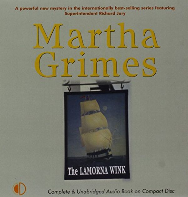 Cover Art for 9781842832387, The Lamorna Wink: Complete & Unabridged by Martha Grimes