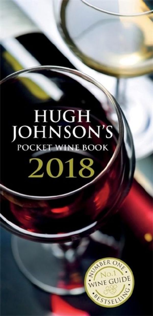 Cover Art for 9781784724078, Hugh Johnson's Pocket Wine Book 2018Hugh Johnson's Pocket Wine Book by Hugh Johnson