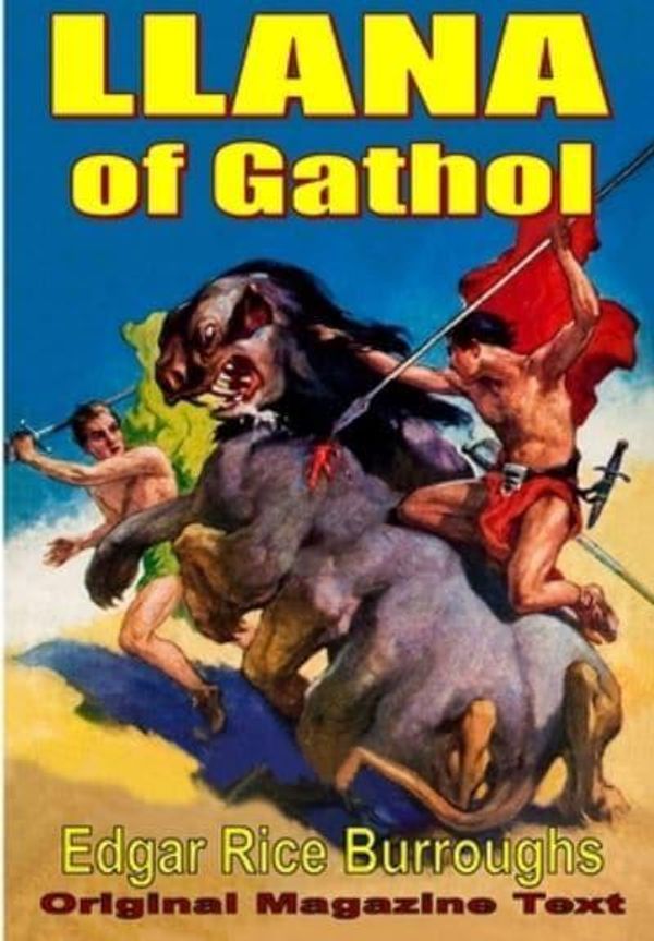 Cover Art for 9781647203351, Llana of Gathol by Edgar Rice Burroughs