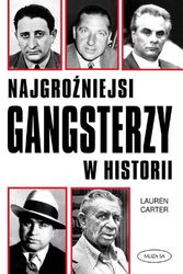 Cover Art for 9788374955096, Najgrozniejsi gangsterzy w historii by Lauren Carter