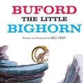 Cover Art for 9780808530770, Buford the Little Bighorn by Bill Peet