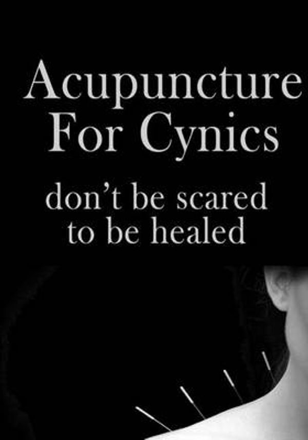 Cover Art for 9781512353570, Acupuncture for Cynics by Mr. Nishant K Baxi