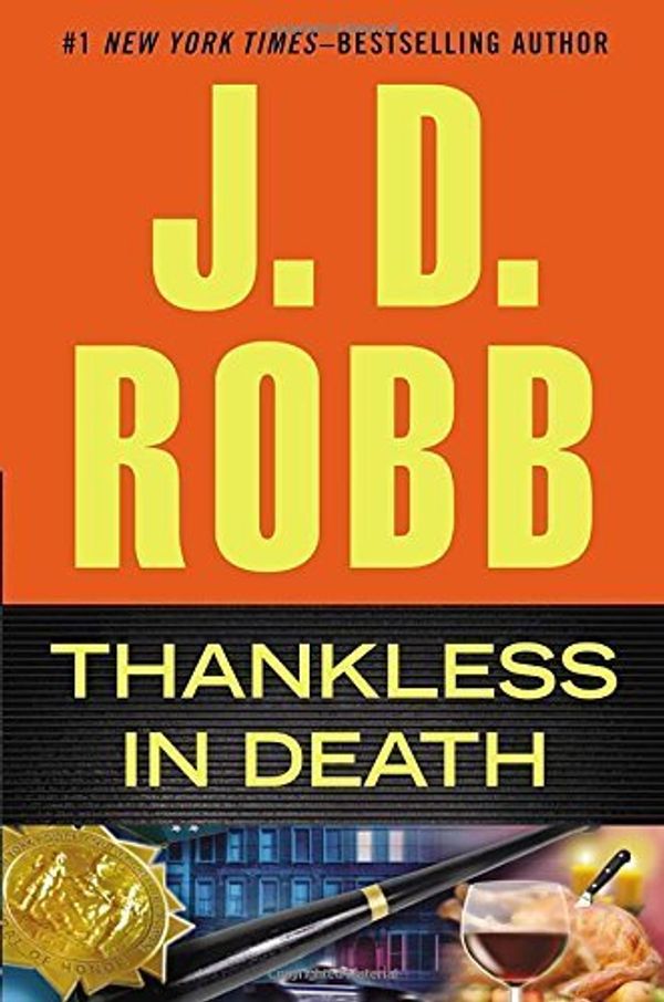 Cover Art for B01FGMVGHC, Thankless in Death by J. D. Robb (2013-09-17) by Robb, J. D.