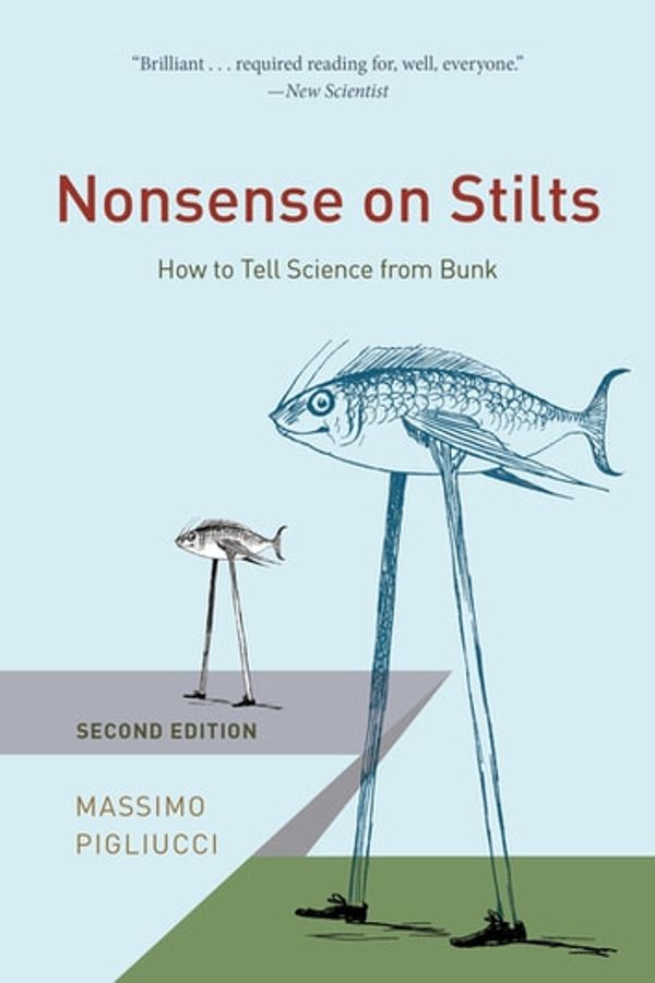 Cover Art for 9780226496047, Nonsense on Stilts by Massimo Pigliucci