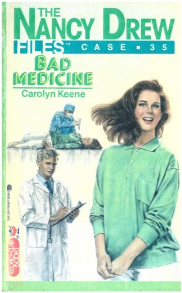 Cover Art for B00HB62LNA, Bad Medicine (Nancy Drew Files Book 35) by Carolyn Keene