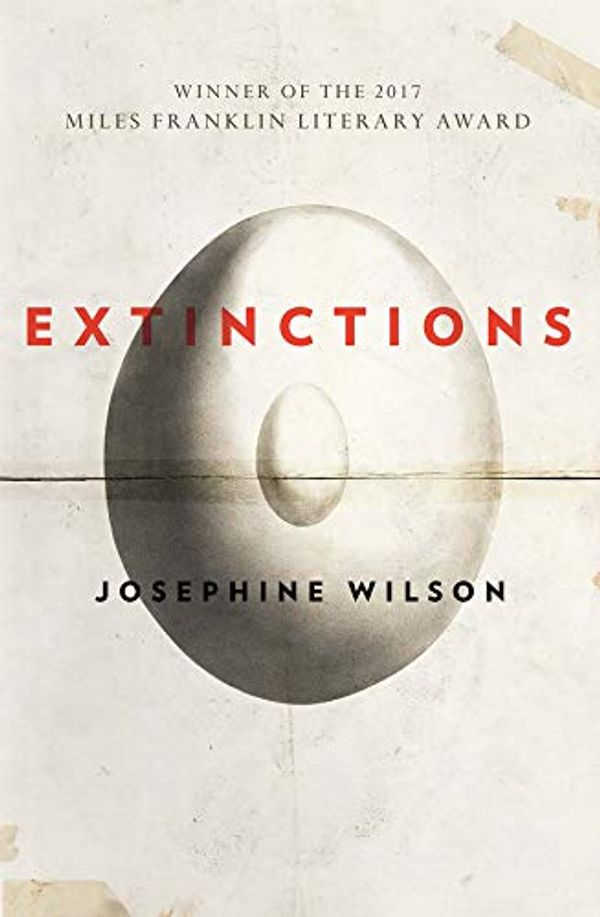 Cover Art for B07L4H7VRG, Extinctions by Josephine Wilson