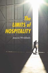 Cover Art for 9780814657645, The Limits of Hospitality by Jessica Wrobleski