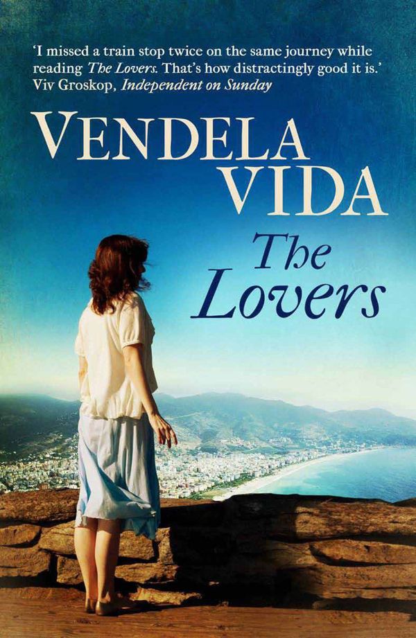 Cover Art for 9781848875210, The Lovers by Vendela Vida